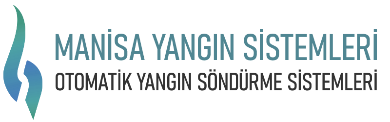 Manisa Yangın Söndürme Sistemleri - Yangın Algılama Sistemleri - Yangın Alarm Sistemleri